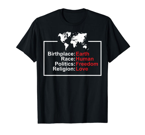 Birthplace Earth Race Human T-Shirt - Casual Everyday Wear Men Women - T-Shirt, Sweatshirt, Hoodie