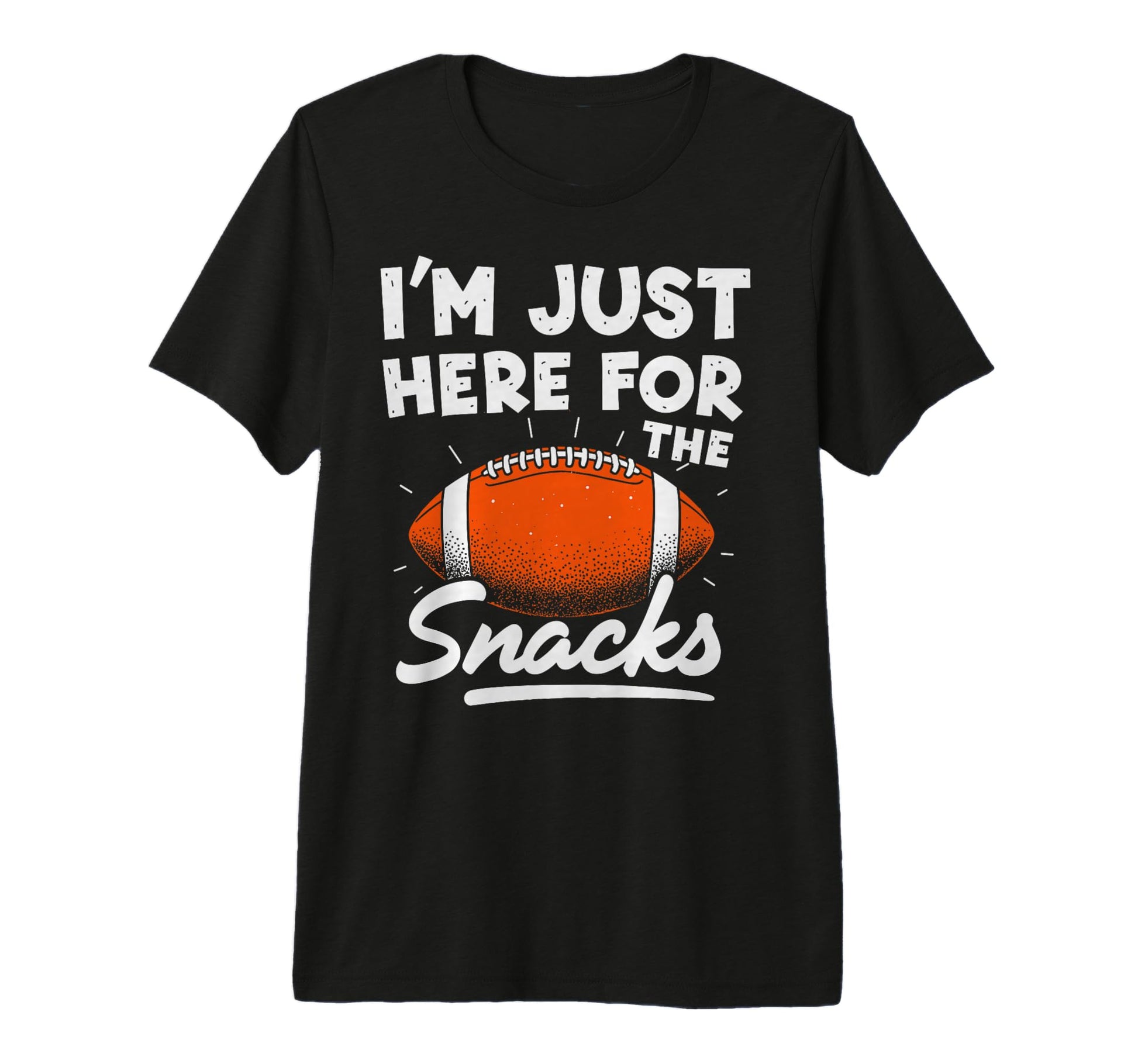 Im Just Here Snacks Funny Joke T-Shirt - Minimalist Print for Adults - T-Shirt, Sweatshirt, Hoodie