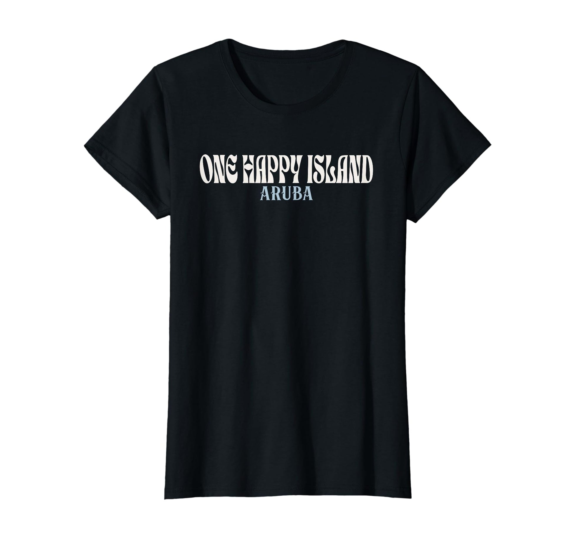 One Happy Island Aruba Coolest T-Shirt - Casual Everyday Wear Men Women - T-Shirt, Sweatshirt, Hoodie