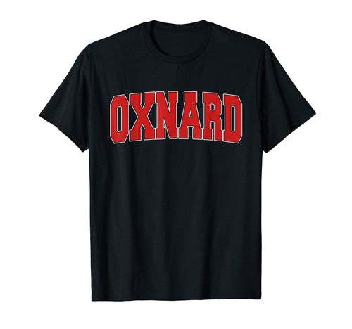 Oxnard Ca California Varsity Usa T-Shirt - Custom Art Print Men Women - T-Shirt, Sweatshirt, Hoodie