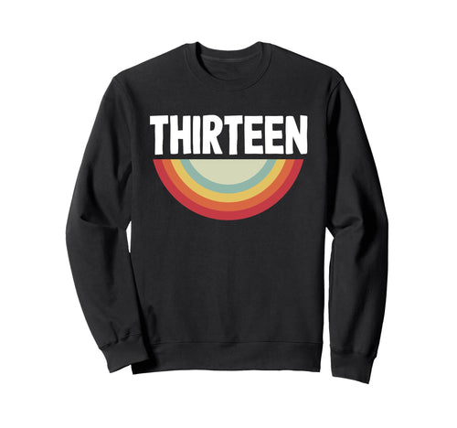 Celebrating 13 Years Teen Life T-Shirt - Fun Novelty Design Men Women - T-Shirt, Sweatshirt, Hoodie