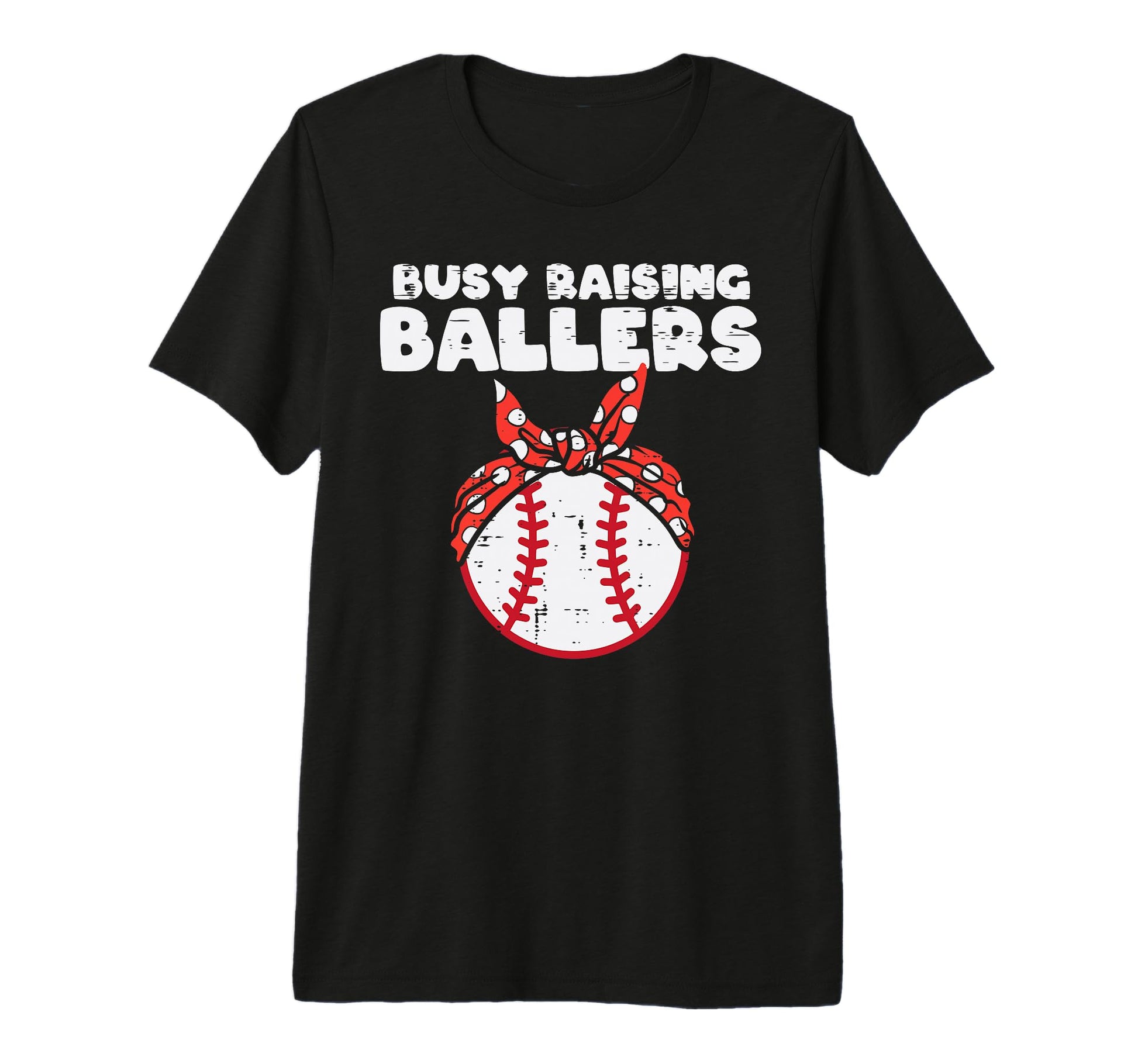 Busy Raising Ballers Baseball Funny Mom T-Shirt - Graphic Print for Adults - T-Shirt, Sweatshirt, Hoodie