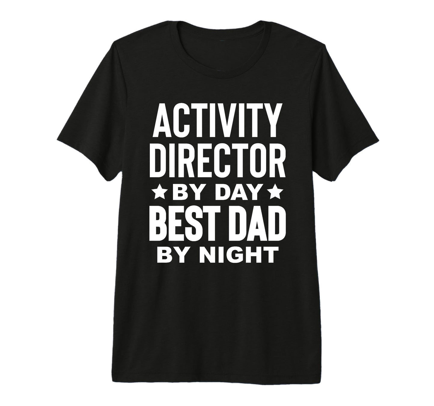 Mens Activity Director Activity T-Shirt - Streetwear Style Men Women - T-Shirt, Sweatshirt, Hoodie
