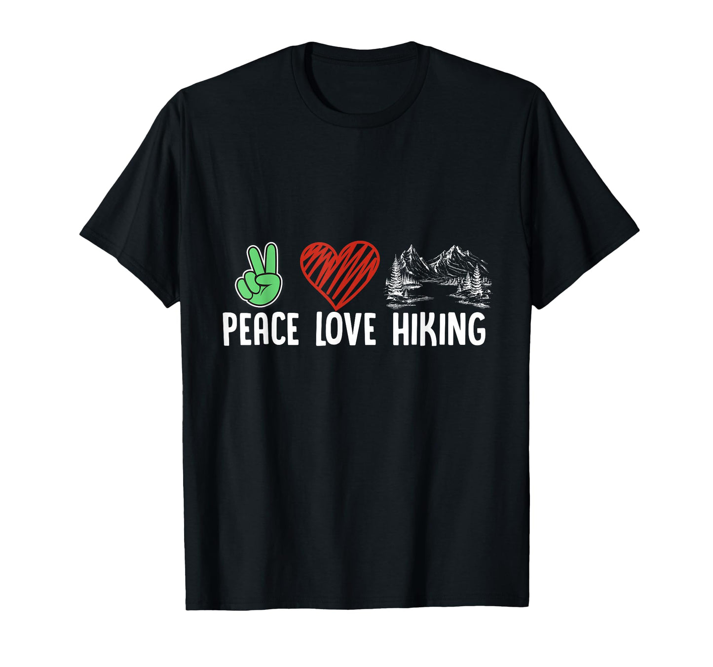 Funny Hiking Mountains Nature Outdoor T-Shirt - Novelty Apparel for Adults - T-Shirt, Sweatshirt, Hoodie