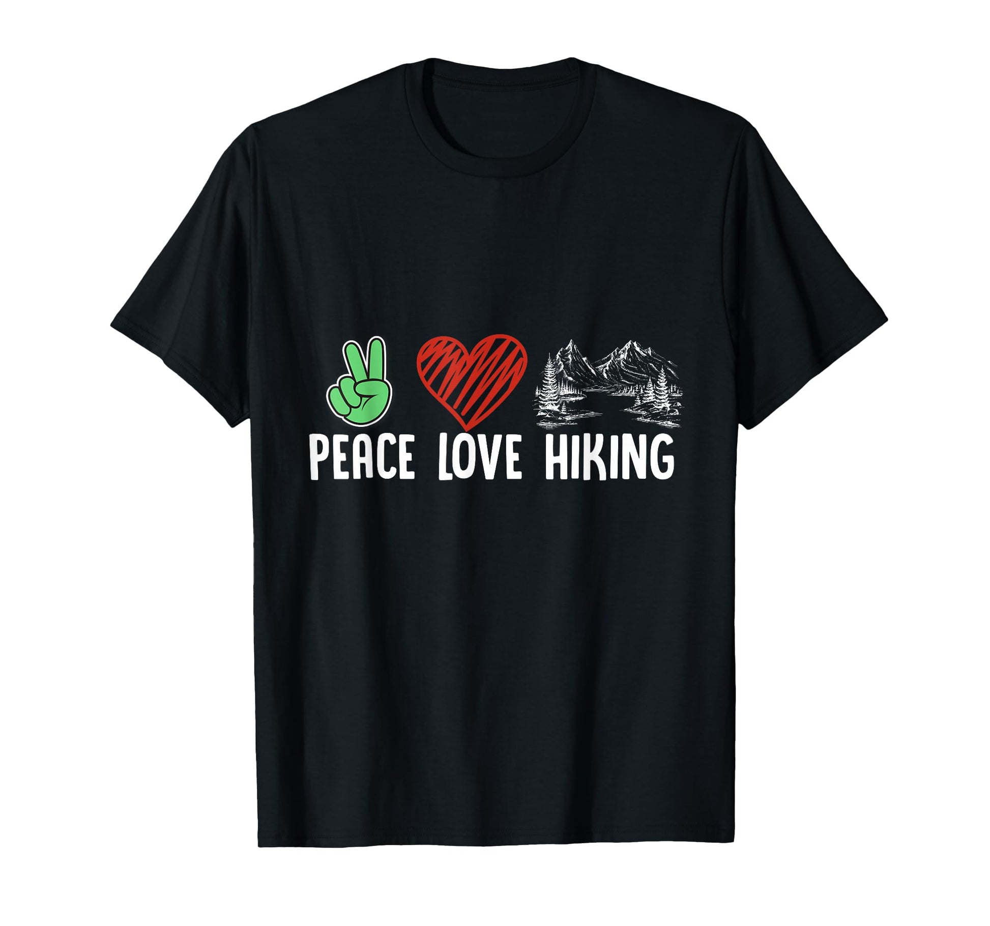 Funny Hiking Mountains Nature Outdoor T-Shirt - Novelty Apparel for Adults - T-Shirt, Sweatshirt, Hoodie