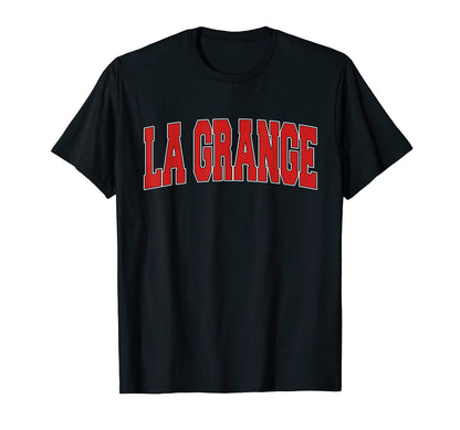 La Grange Tx Texas Varsity Usa Sports T-Shirt - Novelty Apparel for Adults - T-Shirt, Sweatshirt, Hoodie