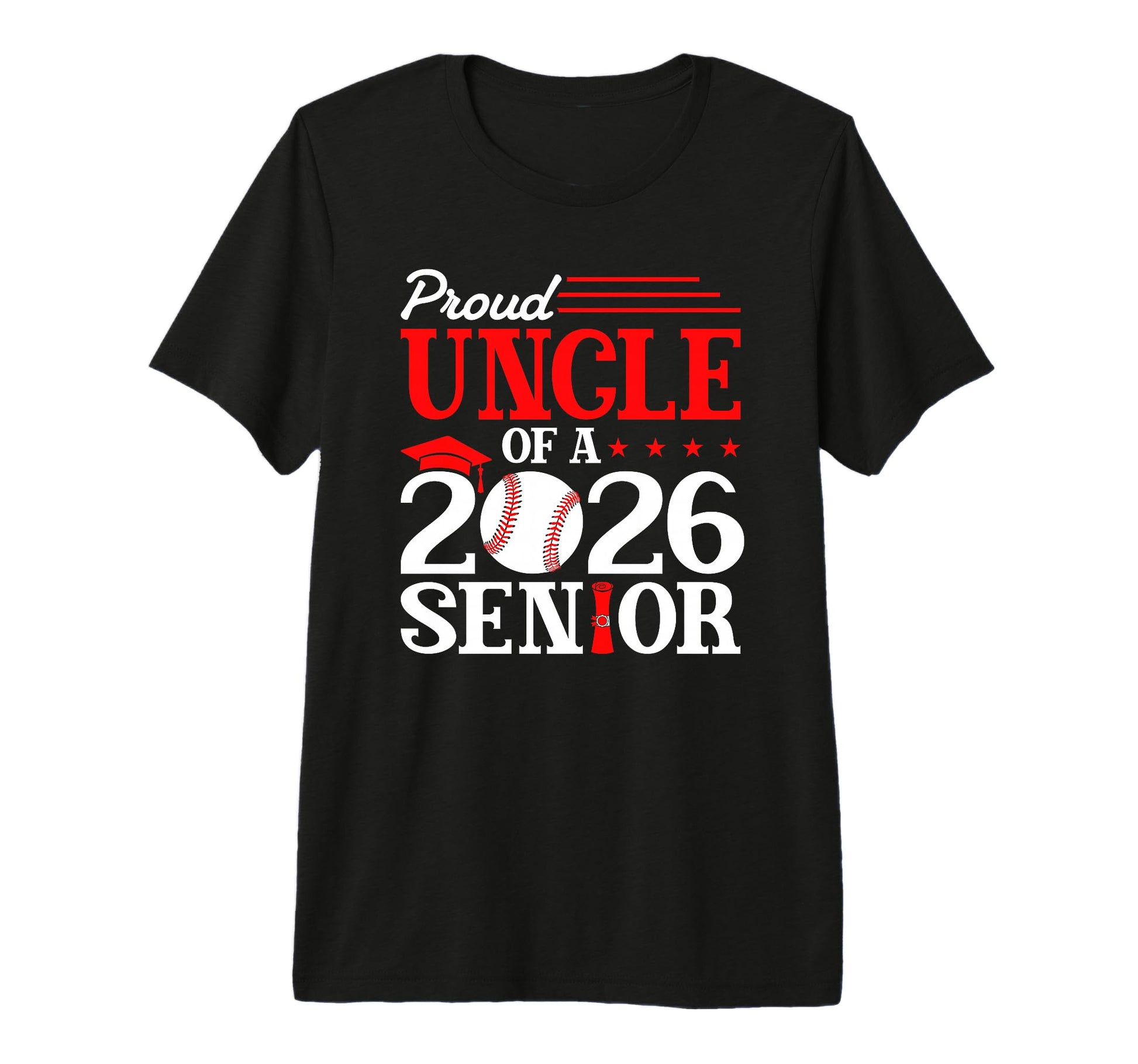 Proud Uncle 2026 Senior Baseball T-Shirt - Fun Novelty Design Unisex - T-Shirt, Sweatshirt, Hoodie