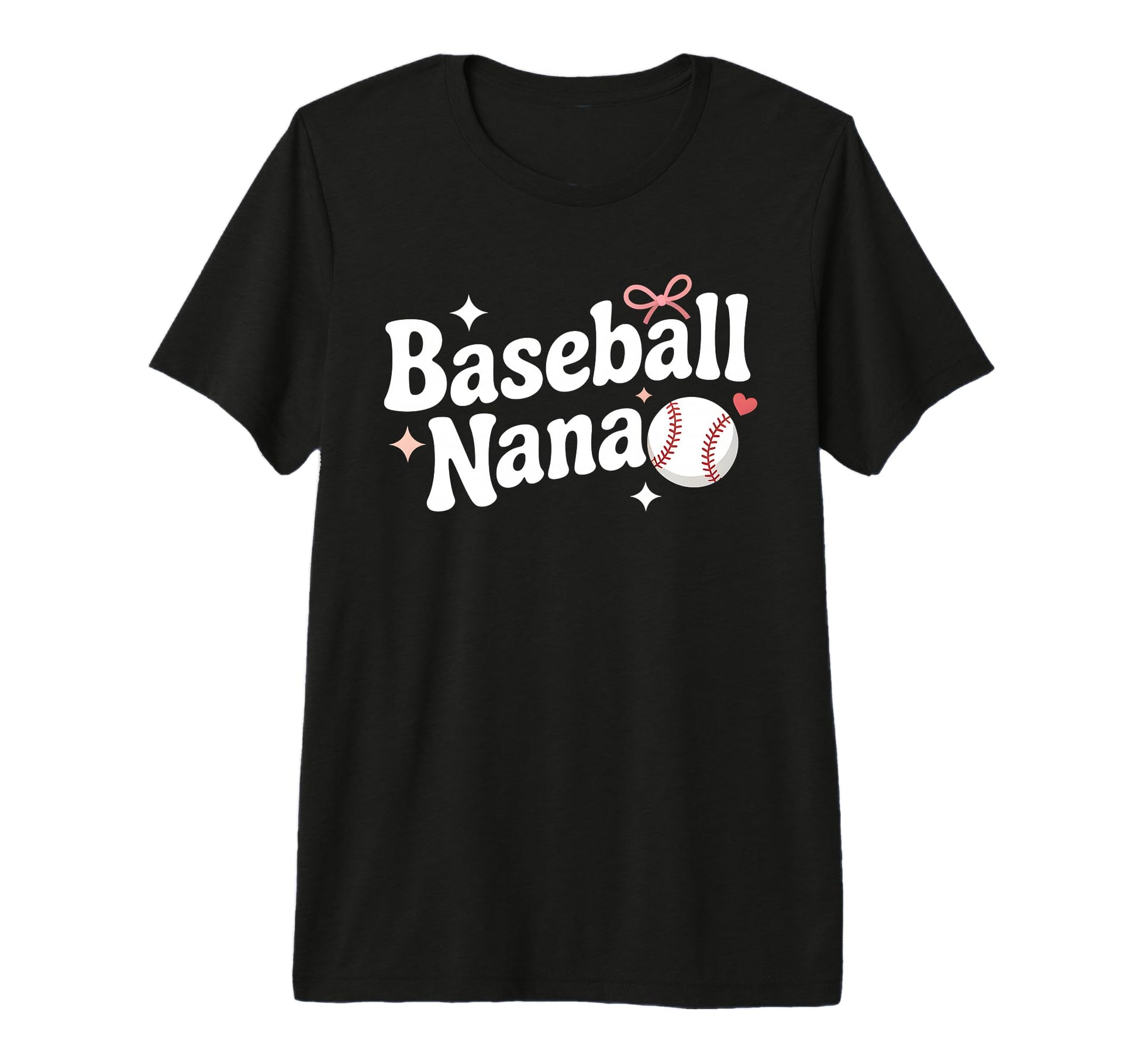 Baseball Nana Grandma Softball T-Shirt - Casual Everyday Wear Unisex - T-Shirt, Sweatshirt, Hoodie