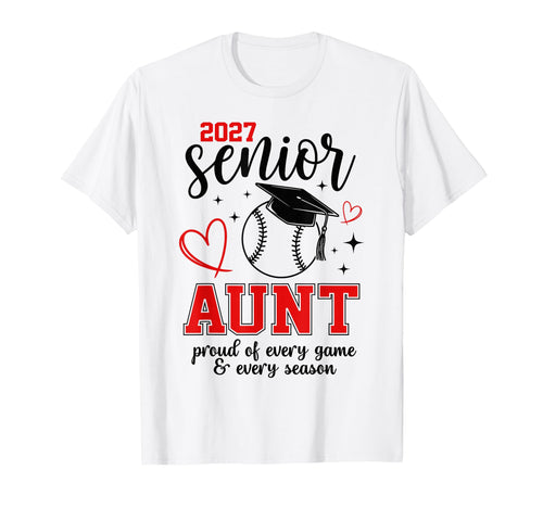 2027 Senior Baseball Aunt Proud Family T-Shirt - Streetwear Style Unisex - T-Shirt, Sweatshirt, Hoodie