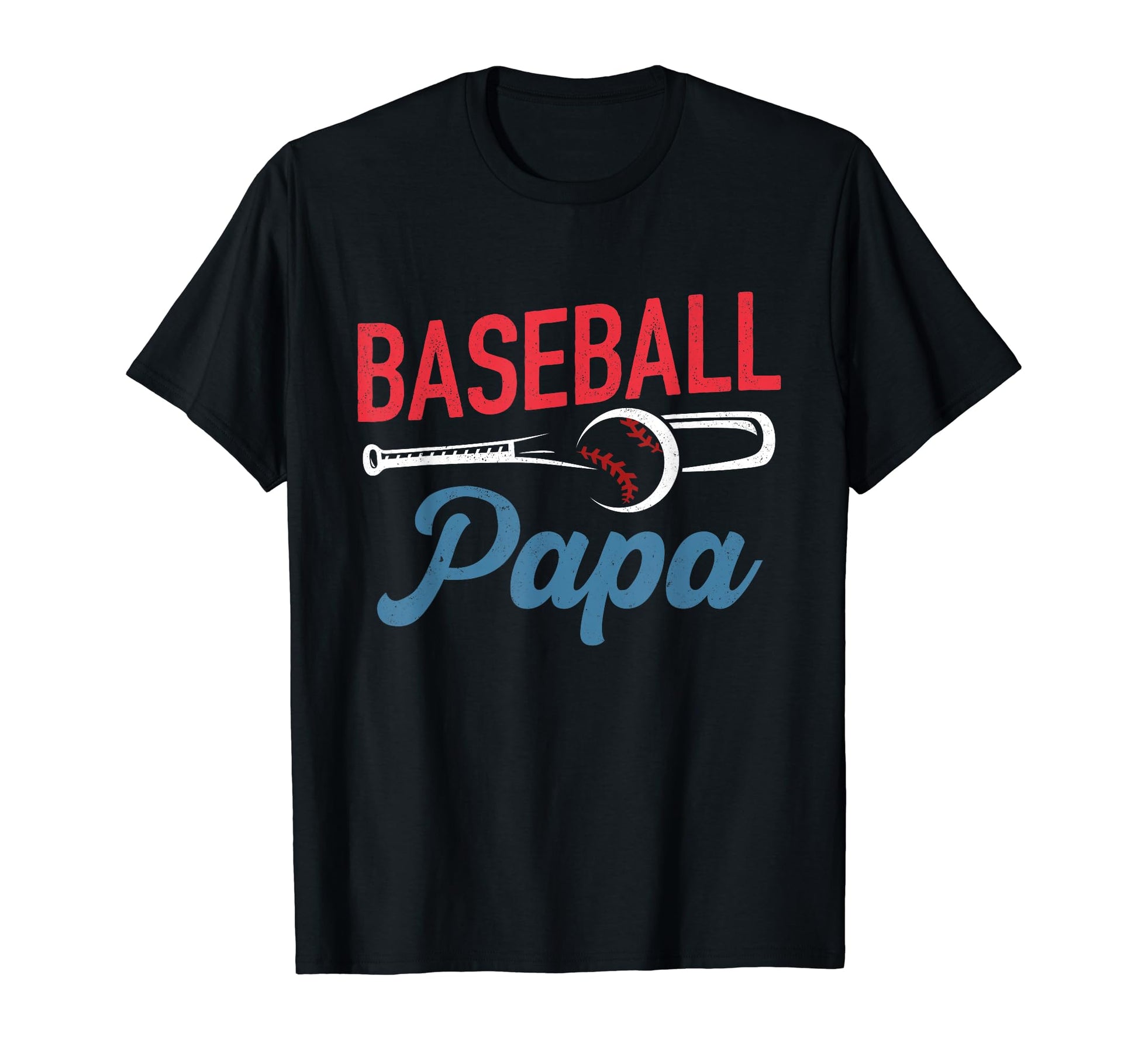 Baseball Papa Life Happy Fathers Day T-Shirt - Fun Novelty Design Unisex - T-Shirt, Sweatshirt, Hoodie