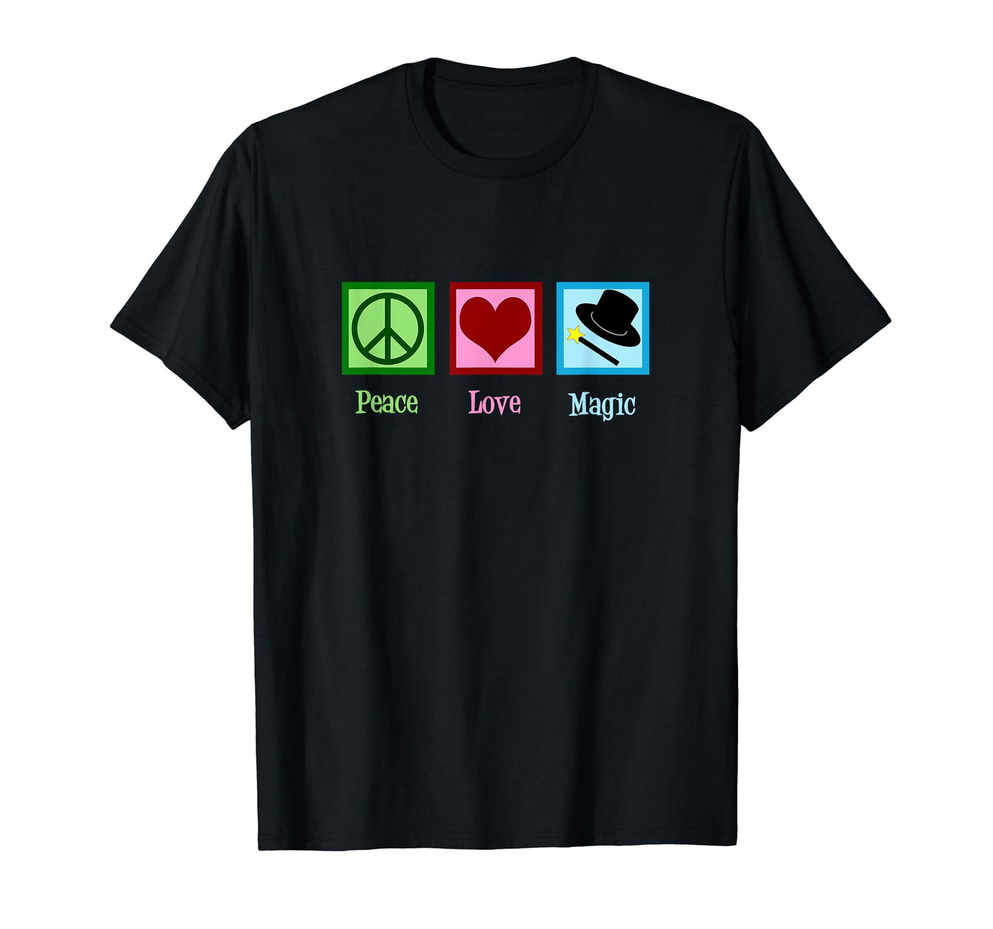 Peace Love Magic Magician Gift T-Shirt - Custom Art Print Unisex - T-Shirt, Sweatshirt, Hoodie