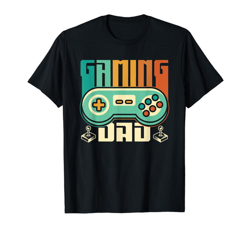 Gaming Dad Video Game Gamer T-Shirt - Casual Everyday Wear Men Women - T-Shirt, Sweatshirt, Hoodie