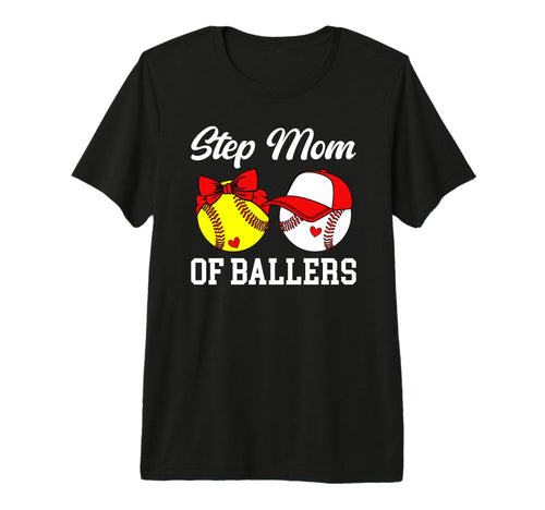 Step Mom Ballers Baseball Softball T-Shirt - Custom Art Print for Adults - T-Shirt, Sweatshirt, Hoodie