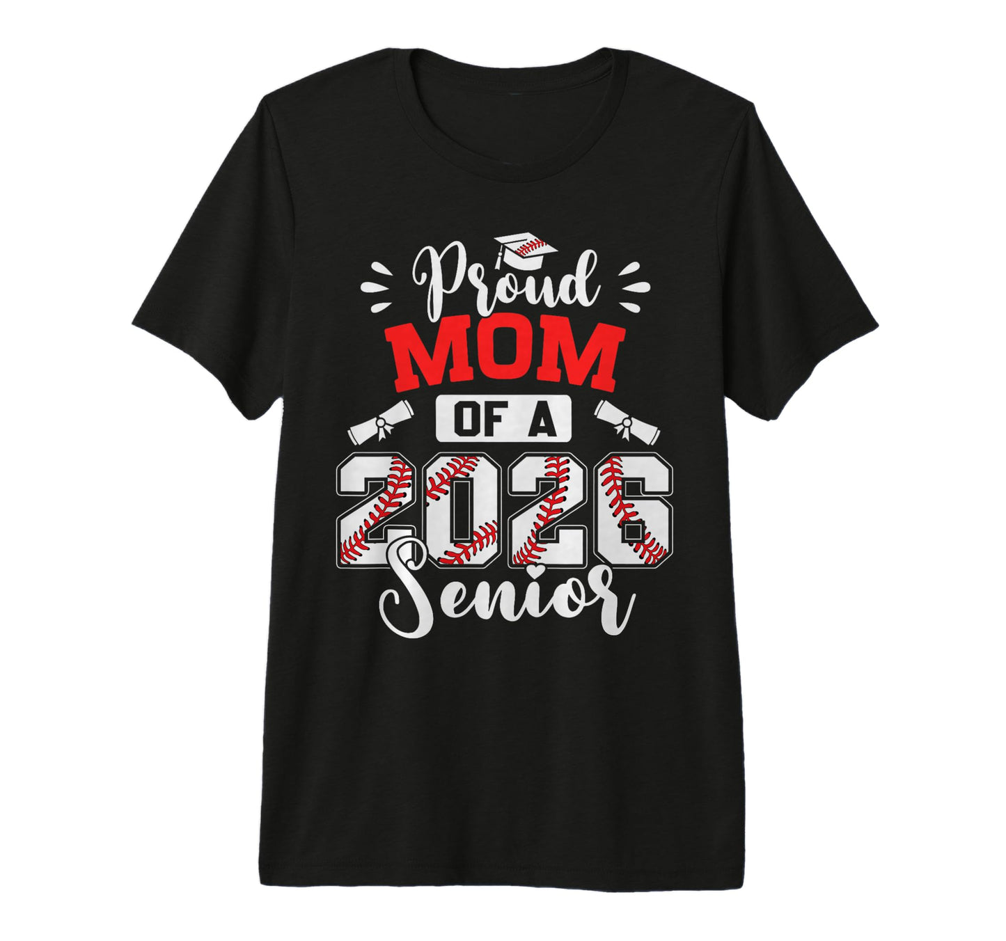 Proud Mom 2026 Senior Baseball T-Shirt - Minimalist Print for Adults - T-Shirt, Sweatshirt, Hoodie
