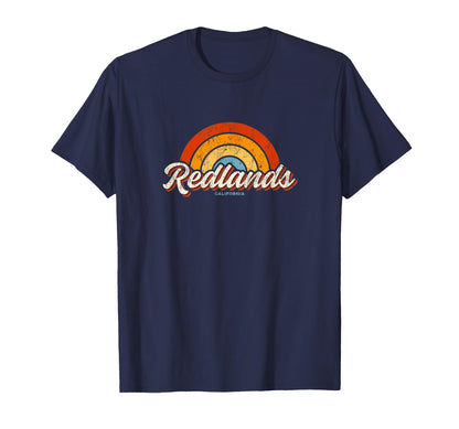 Redlands California Ca Rainbow 70S T-Shirt - Fun Novelty Design Men Women - T-Shirt, Sweatshirt, Hoodie