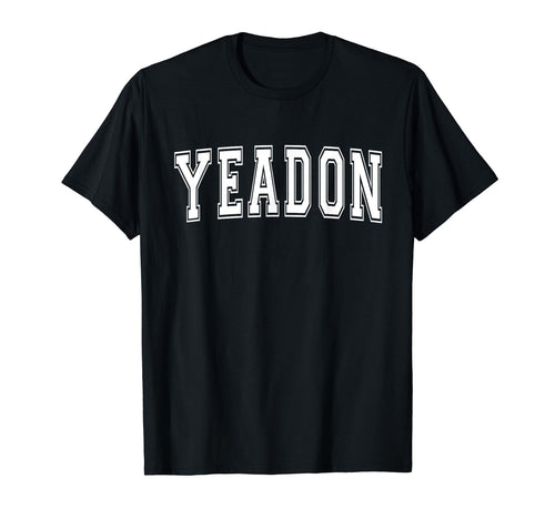 Yeadon Pa Pennsylvania Usa Sports Varsity T-Shirt - Novelty Apparel Unisex - T-Shirt, Sweatshirt, Hoodie