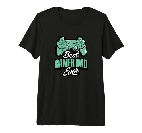 Best Gamer Dad Ever Tri Blend T-Shirt - Custom Art Print Unisex - T-Shirt, Sweatshirt, Hoodie