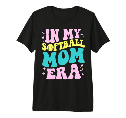 My Softball Mom Era Softball Mama T-Shirt - Graphic Print for Adults - T-Shirt, Sweatshirt, Hoodie
