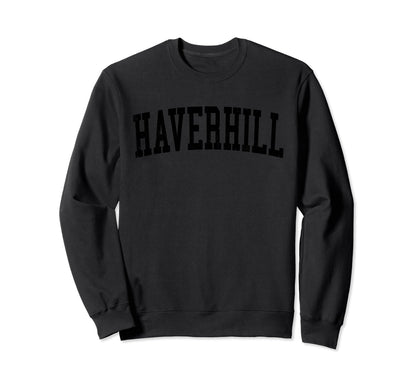 Haverhill Ma Distressed Black Sweatshirt - Streetwear Style for Adults - T-Shirt, Sweatshirt, Hoodie
