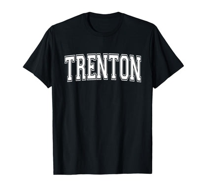 Trenton Nj New Jersey Usa Sports T-Shirt - Custom Art Print Men Women - T-Shirt, Sweatshirt, Hoodie