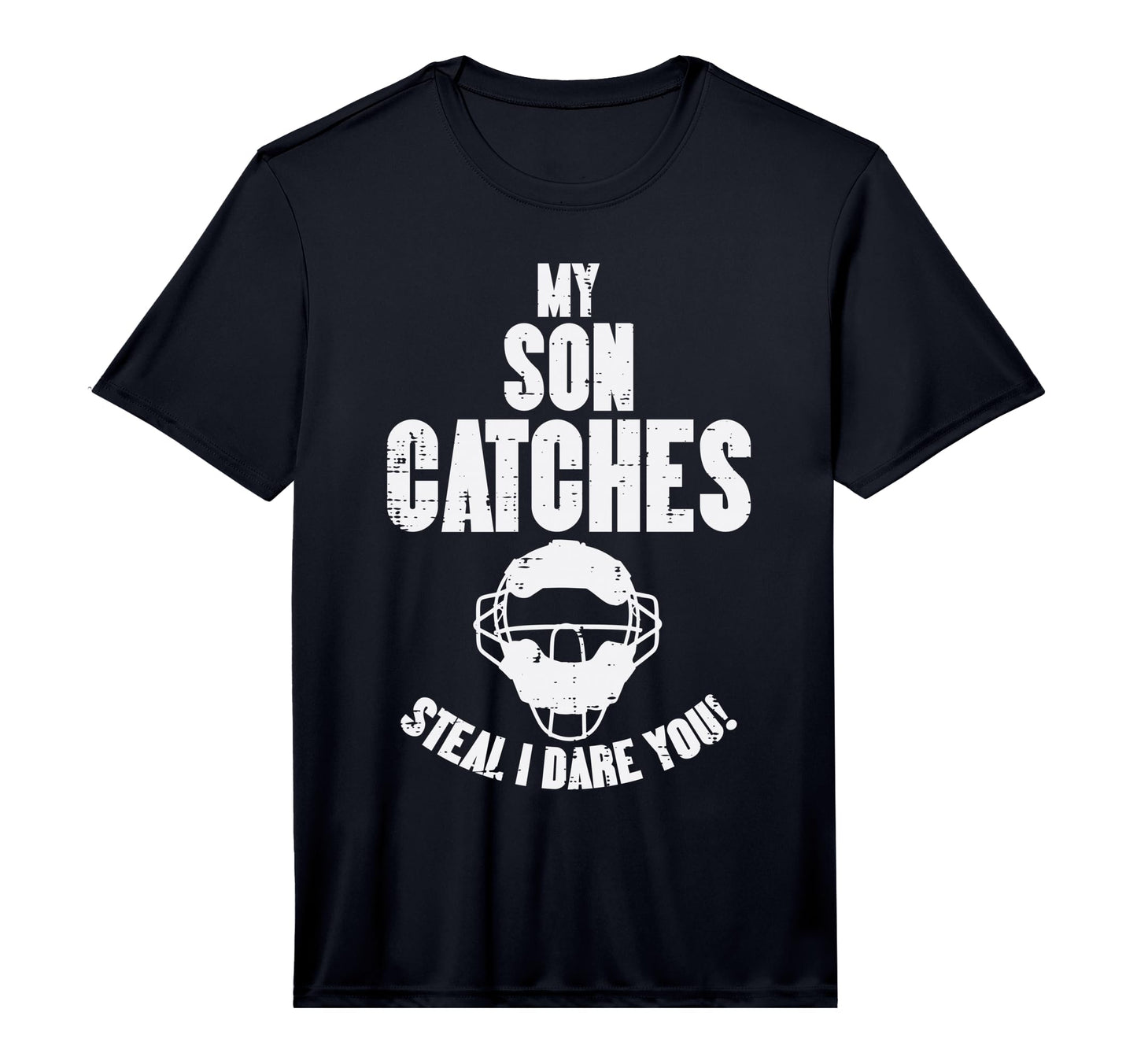 Mens My Son Catches Baseball Catcher T-Shirt - Custom Art Print for Adults - T-Shirt, Sweatshirt, Hoodie