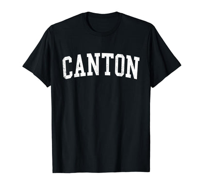 Canton Oh Distressed White Varsity T-Shirt - Unique Graphic Unisex - T-Shirt, Sweatshirt, Hoodie