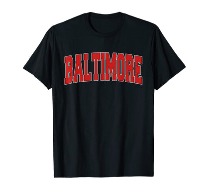 Baltimore Md Maryland Varsity Usa Sports T-Shirt - Unique Graphic Unisex - T-Shirt, Sweatshirt, Hoodie