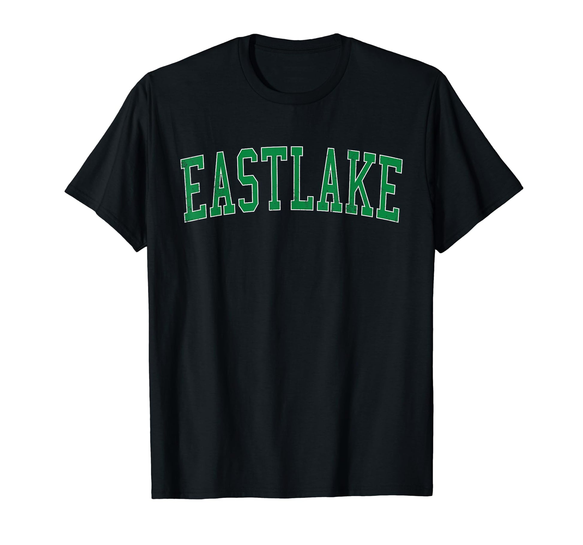 Eastlake Oh Distressed Green Varsity T-Shirt - Streetwear Style Men Women - T-Shirt, Sweatshirt, Hoodie