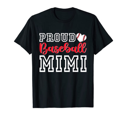 Proud Baseball Mimi Mothers Day T-Shirt - Unique Graphic Unisex - T-Shirt, Sweatshirt, Hoodie