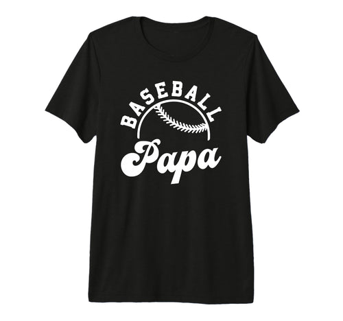 Baseball Papa Matching Baseball Team Lover T-Shirt - Graphic Print Unisex - T-Shirt, Sweatshirt, Hoodie