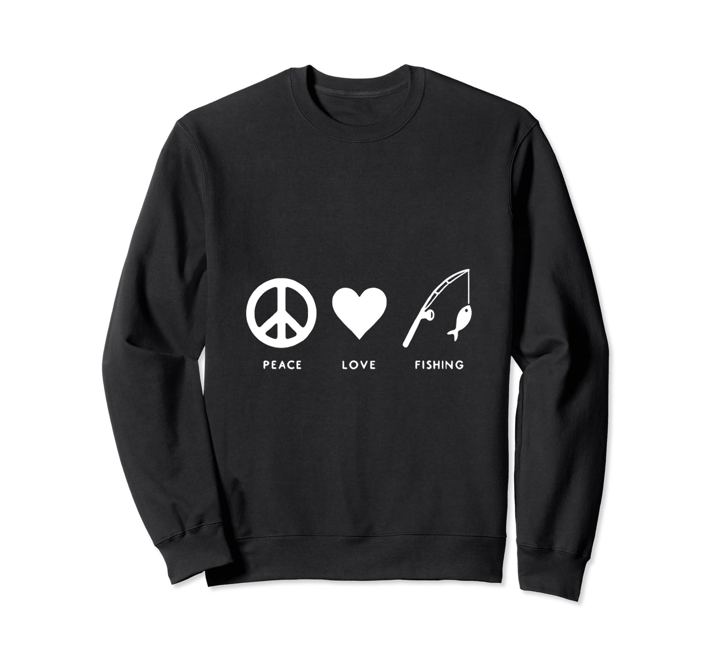 Anglers Retreat Reel Fanatics Peace Sweatshirt - Unique Graphic Unisex - T-Shirt, Sweatshirt, Hoodie