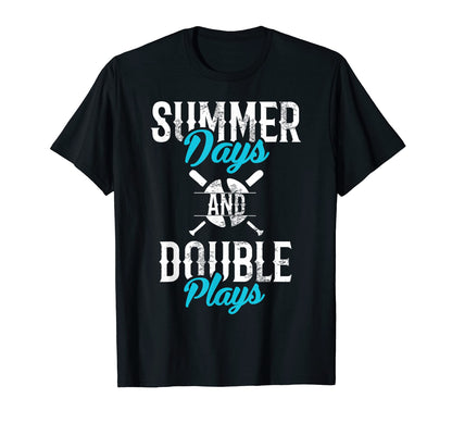 Summer Days And Double Plays Baseball T-Shirt - Unique Graphic Men Women - T-Shirt, Sweatshirt, Hoodie