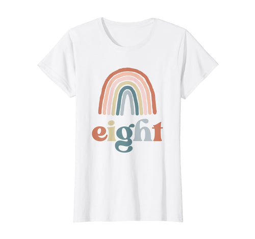 8 Eight Year Old Birthday Boho Rainbow T-Shirt - Streetwear Style Unisex - T-Shirt, Sweatshirt, Hoodie