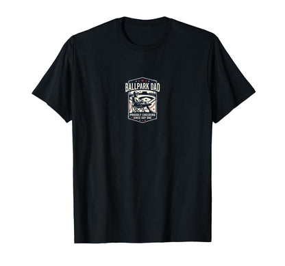 Ballpark Dad Badge Gift Fathers Day T-Shirt - Unique Graphic Unisex - T-Shirt, Sweatshirt, Hoodie