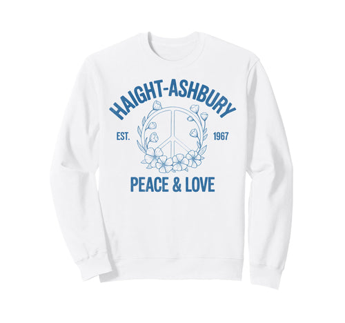 Haight Ashbury 1967 Hippie Peace Sweatshirt - Novelty Apparel Men Women - T-Shirt, Sweatshirt, Hoodie