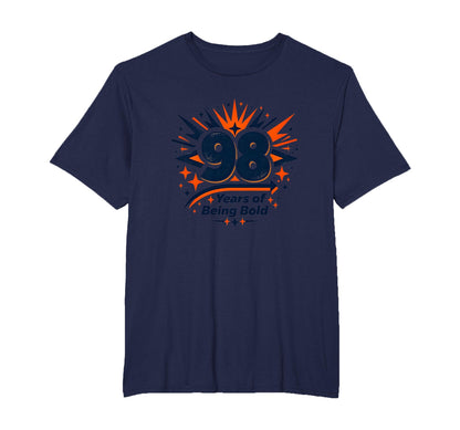 98 Years Bold Birthday Gift T-Shirt - Novelty Apparel Men Women - T-Shirt, Sweatshirt, Hoodie