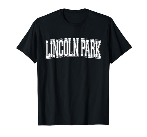 Lincoln Park Mi Michigan Usa Sports T-Shirt - Graphic Print for Adults - T-Shirt, Sweatshirt, Hoodie