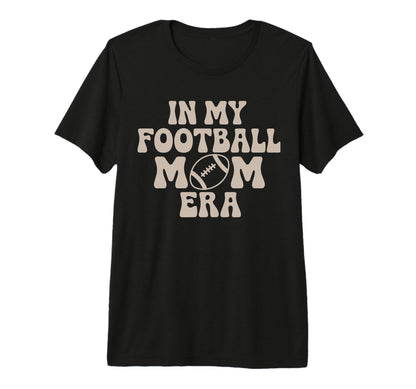 My Football Mom Era Groovy T-Shirt - Casual Everyday Wear for Adults - T-Shirt, Sweatshirt, Hoodie