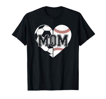 Ball Mom Soccer Football Baseball Mom T-Shirt - Fun Novelty Design Unisex - T-Shirt, Sweatshirt, Hoodie