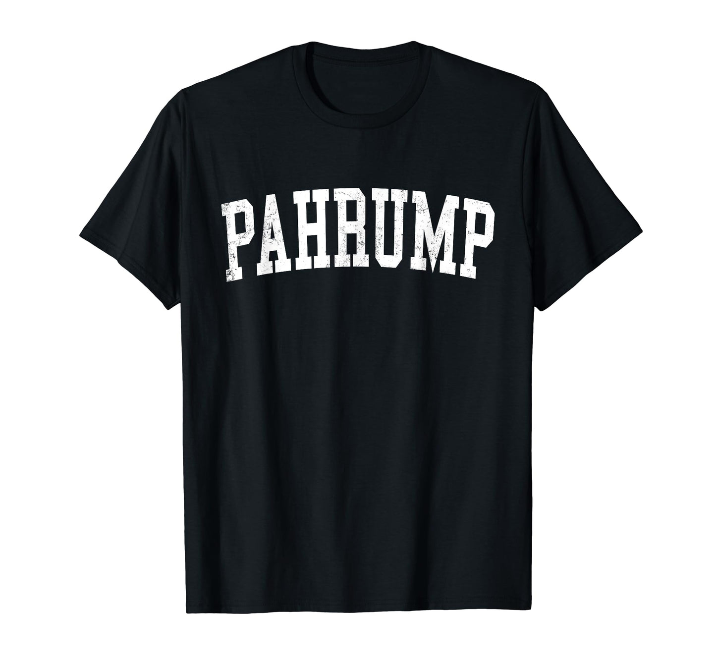 Pahrump Nv Distressed White Varsity T-Shirt - Aesthetic Graphic for Adults - T-Shirt, Sweatshirt, Hoodie
