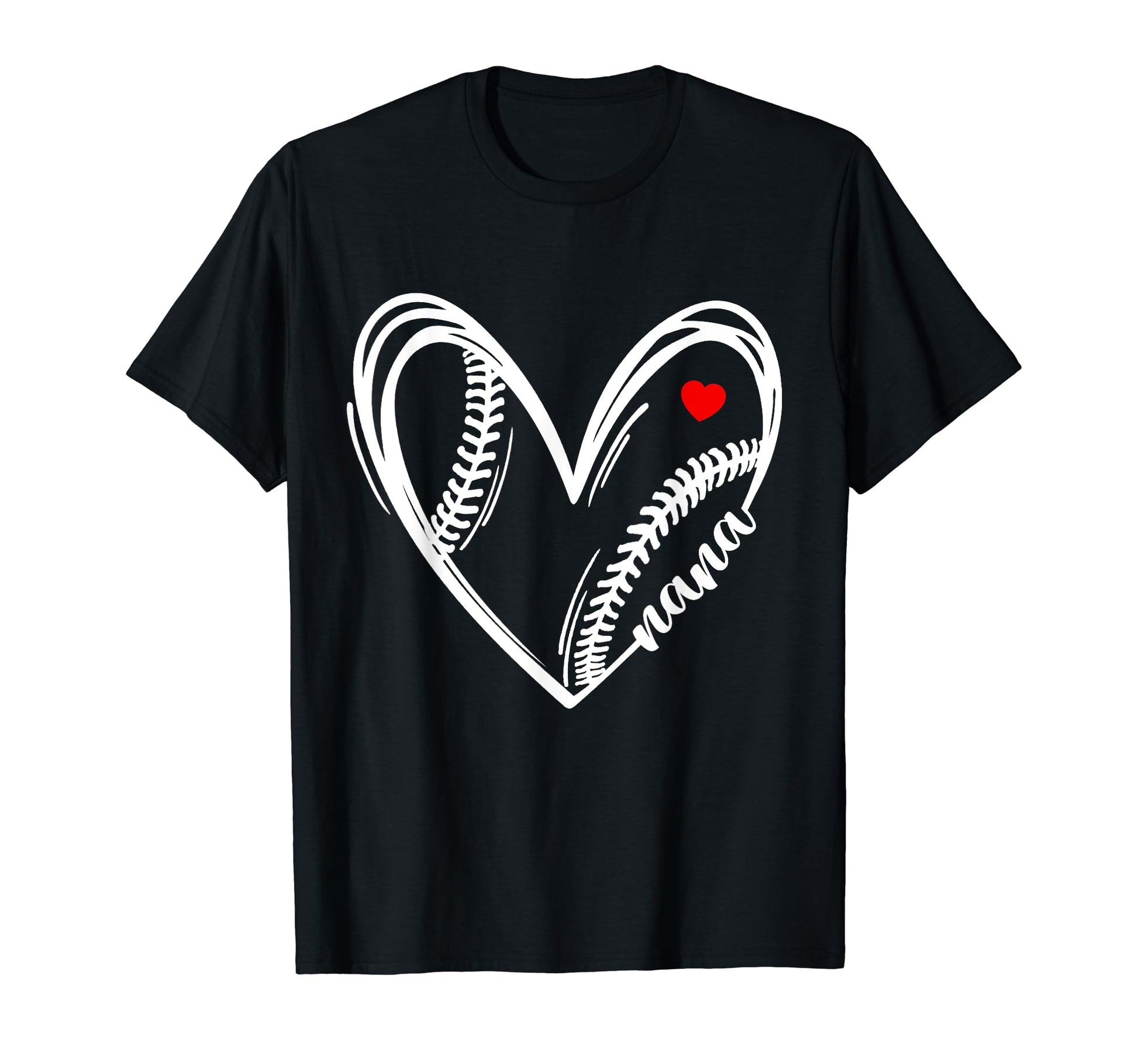 Proud Baseball Heart Nana Grandma Mothers T-Shirt - Graphic Print Unisex - T-Shirt, Sweatshirt, Hoodie