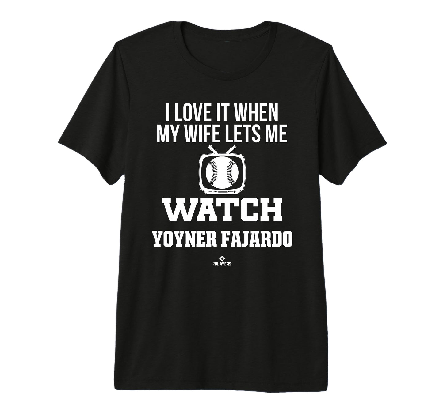 My Wife Lets Me Watch Yoyner Fajardo T-Shirt - Unique Graphic for Adults - T-Shirt, Sweatshirt, Hoodie
