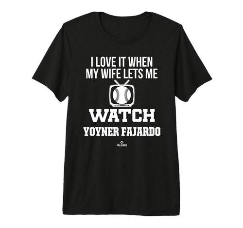 My Wife Lets Me Watch Yoyner Fajardo T-Shirt - Unique Graphic for Adults - T-Shirt, Sweatshirt, Hoodie
