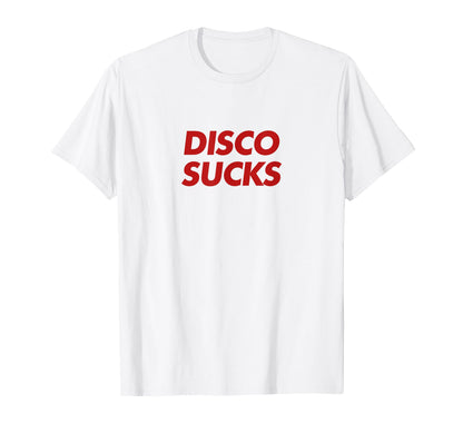 Disco Sucks Y2K Aesthetic Trendy T-Shirt - Graphic Print Men Women - T-Shirt, Sweatshirt, Hoodie