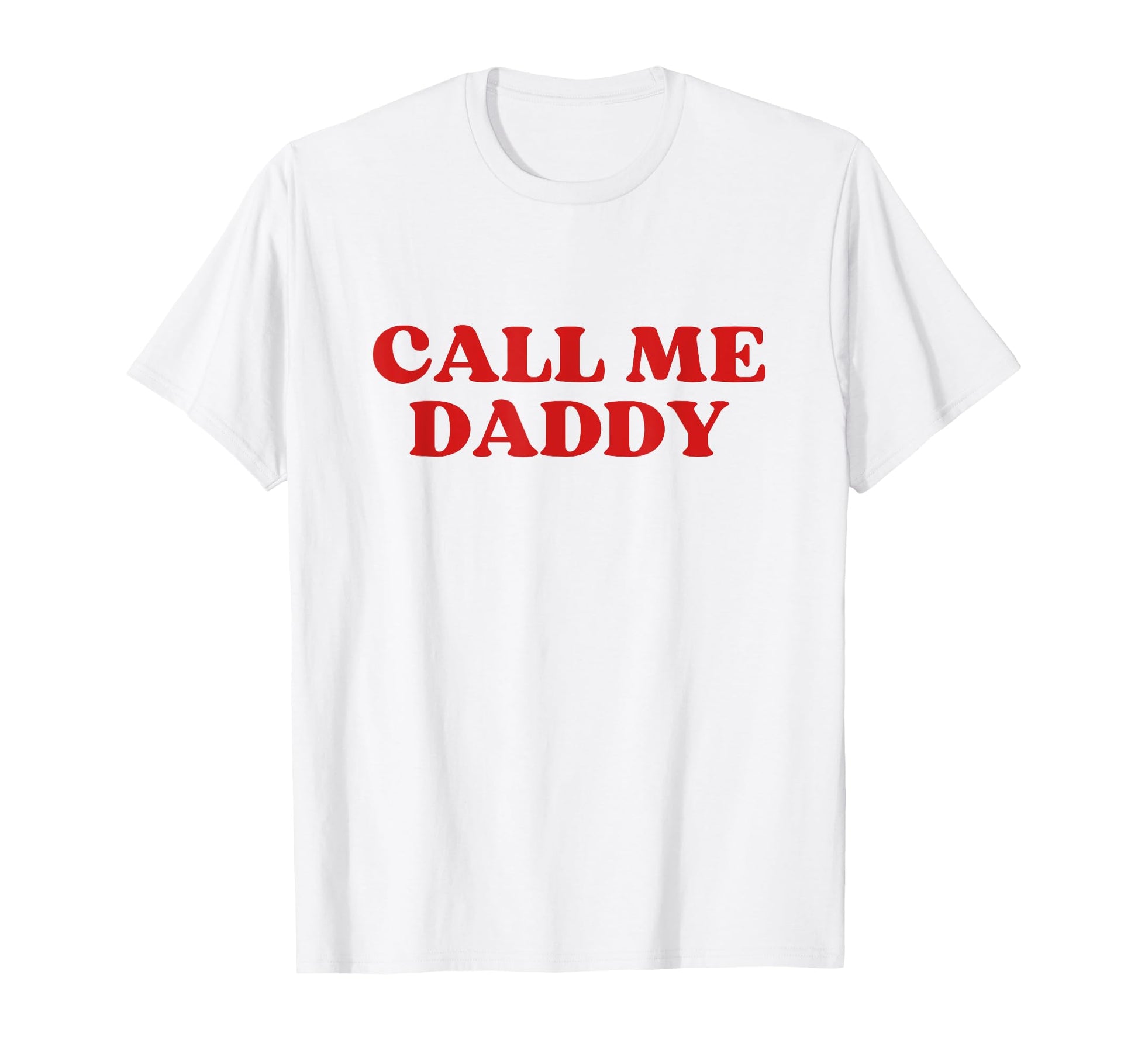 Daddy Call Me Y2K Aesthetic T-Shirt - Trendy Graphic for Adults - T-Shirt, Sweatshirt, Hoodie
