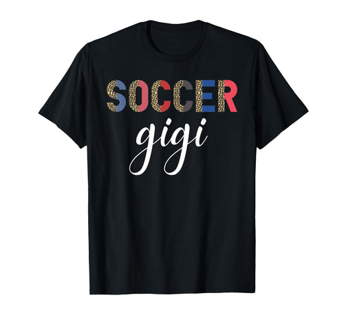Soccer Gigi Leopard Mom Player Game T-Shirt - Custom Art Print for Adults - T-Shirt, Sweatshirt, Hoodie