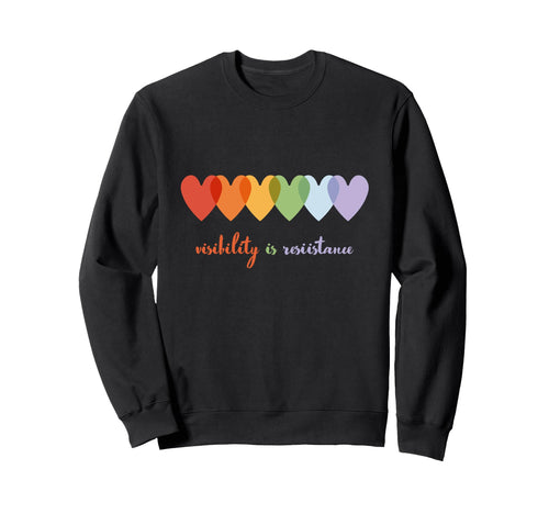 Rainbow Heart Visibility Is Sweatshirt - Unique Graphic for Adults - T-Shirt, Sweatshirt, Hoodie