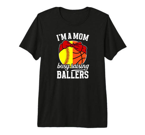 Im Mom Busy Raising Ballers Softball T-Shirt - Minimalist Print for Adults - T-Shirt, Sweatshirt, Hoodie