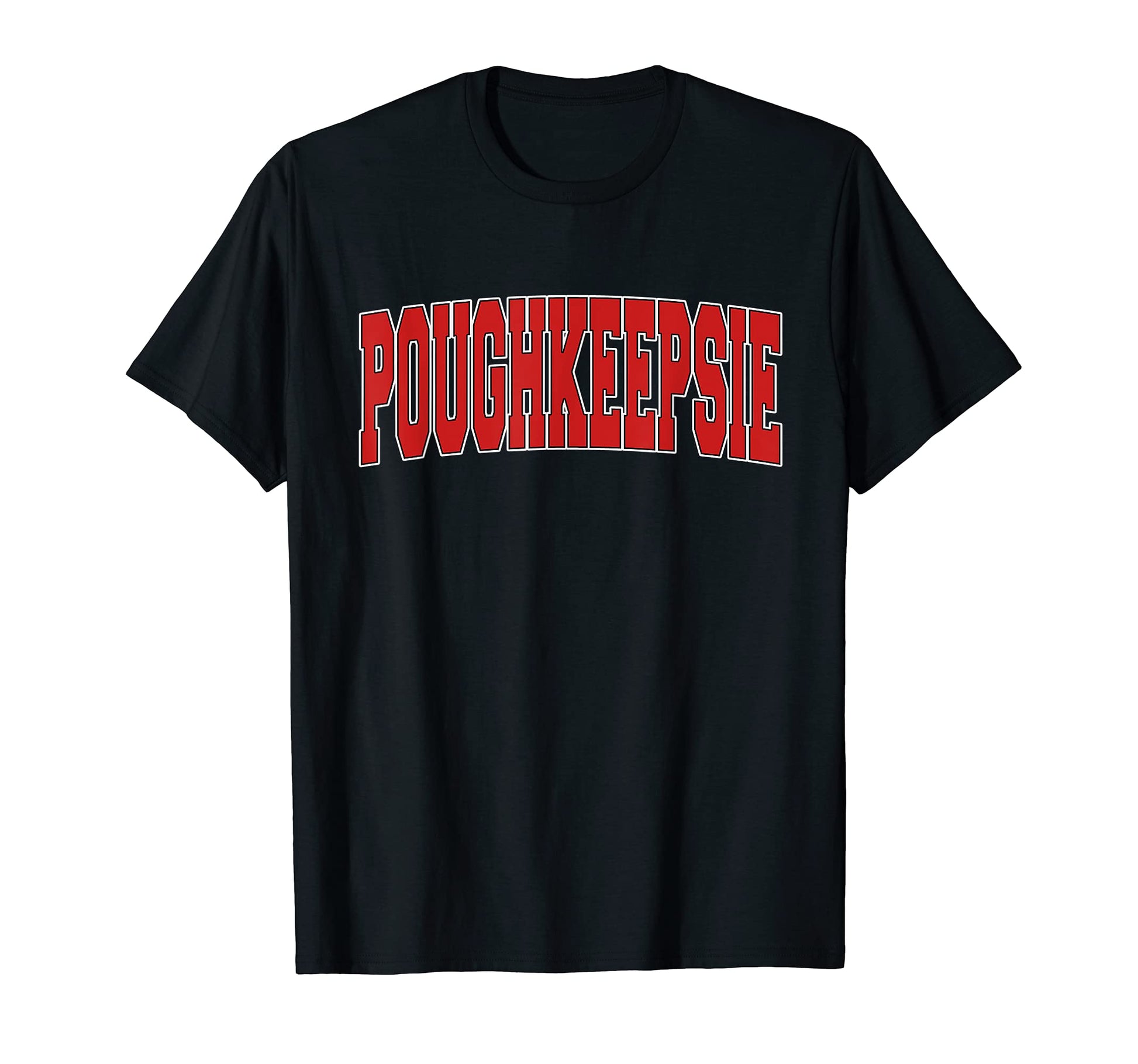 Poughkeepsie Ny New York Varsity T-Shirt - Casual Everyday Wear for Adults - T-Shirt, Sweatshirt, Hoodie