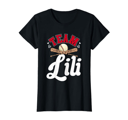 Team Lili Mothers Day Baseball T-Shirt - Unique Graphic for Adults - T-Shirt, Sweatshirt, Hoodie